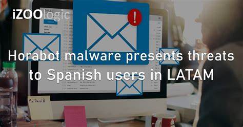 Horabot Malware Targets 6 Latin American Nations Using Invoice-Themed Phishing Emails