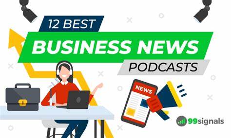 12 Best Business News Podcasts That Are Worth Your Time - 99signals