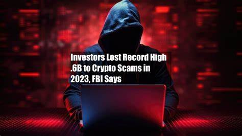 Investors Lost Record High $5.6B to Crypto Scams in 2023, FBI Says